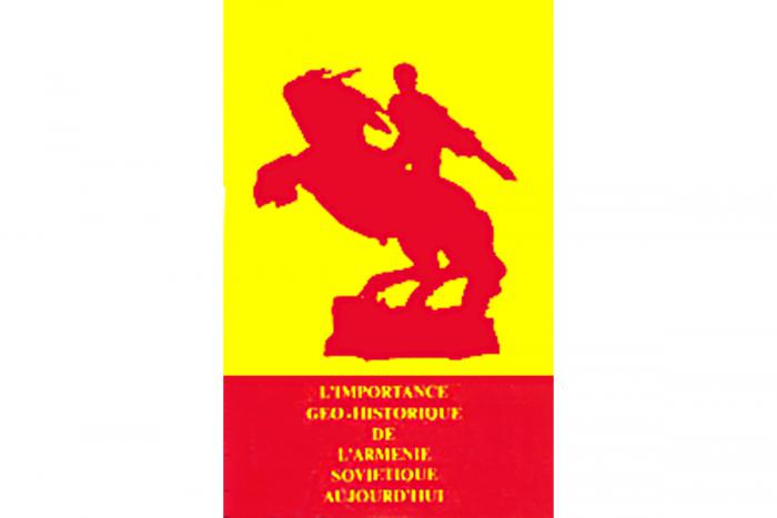 «Խորհրդային Հայաստանի պատմաշխարհագրական կարեւորութիւնը այսօր», ֆրանսերէն